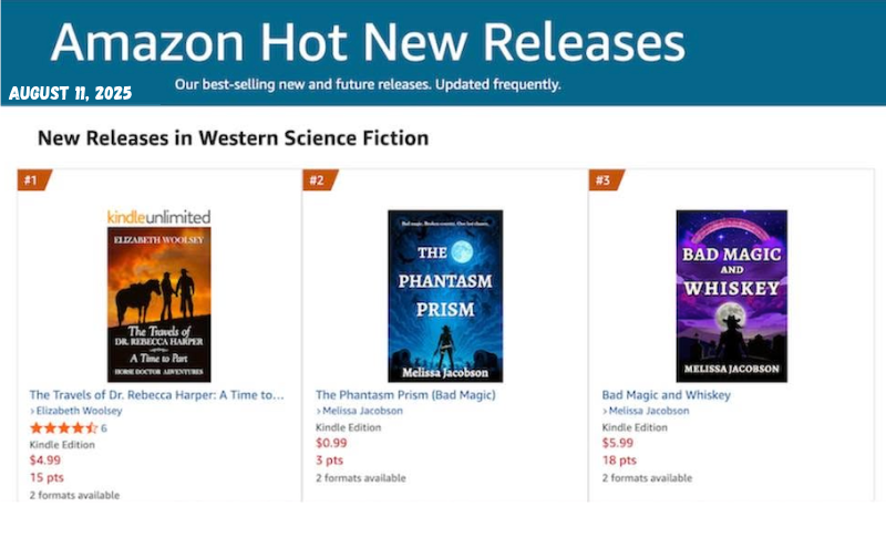 Bad Magic and Whiskey Amazon Hot New Releases ranking in Western Science Fiction