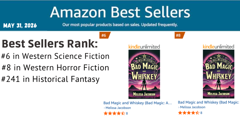 Bad Magic and Whiskey Amazon bestseller rankings on May 31, 2026